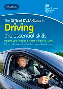 The Official DVSA Guide to Driving - The Essential Skills
