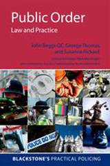 Blackstone's Practical Policing: Public Order Law and Practice
