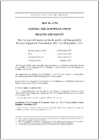 SI 1370 2021 The Carriage of Dangerous Goods and Use of Transportable Pressure Equipment (Amendment) (EU Exit) Regulations 2021