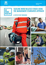Tackling work-related stress using the management standards approach: a step-by-step workbook