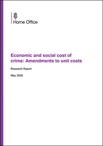 Economic and social cost of crime: Amendments to unit costs