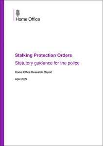 Stalking Protection Orders. Statutory guidance for the police