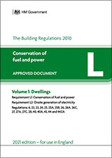 Approved Document L: Conservation of fuel and power - Volume 1: Dwellings (2021 edition)