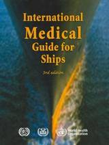 International Medical Guide for Ships (Third Edition)