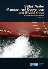 Ballast Water Management (BWM) Convention & Guidelines, 2018 Edition