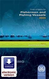 Code of Safety for Fishermen and Fishing Vessels (Part A) 2005  e-book (PDF Download)