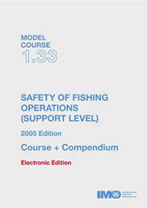 Safety Of Fishing Operations (Support), 2005 Edition (Model course 1.33) e-book (PDF Download)
