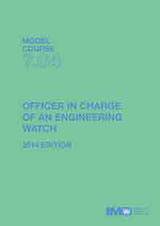Officer in Charge of an Engineering Watch, 2014 Edition (Model course 7.04) e-book (PDF download)